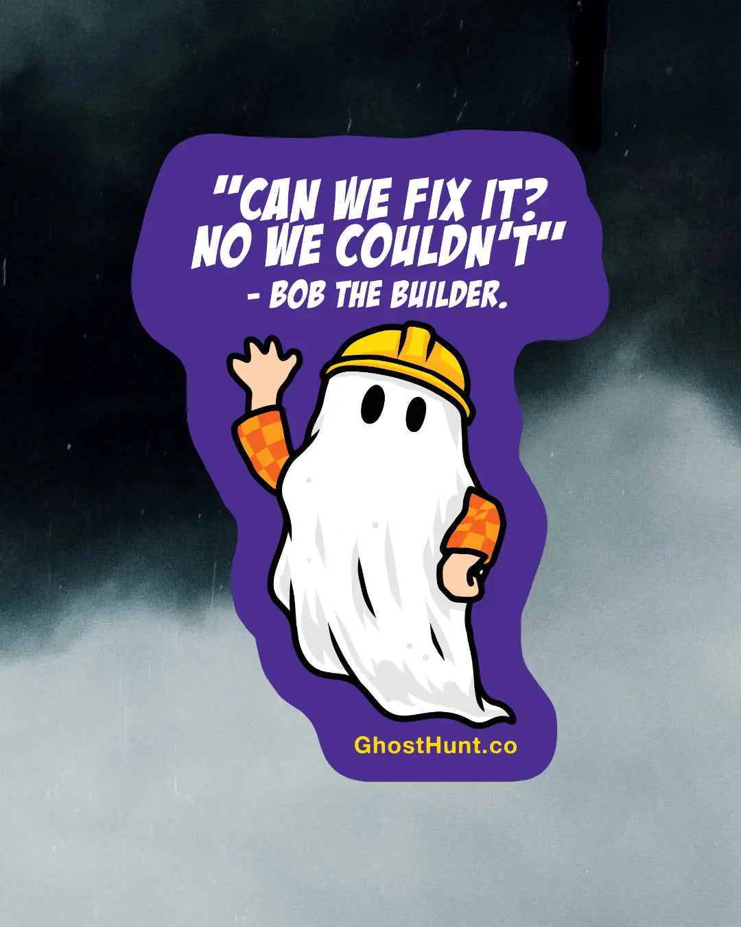 Bob the Builder Vinyl Sticker - Ghost Hunt - Stickers