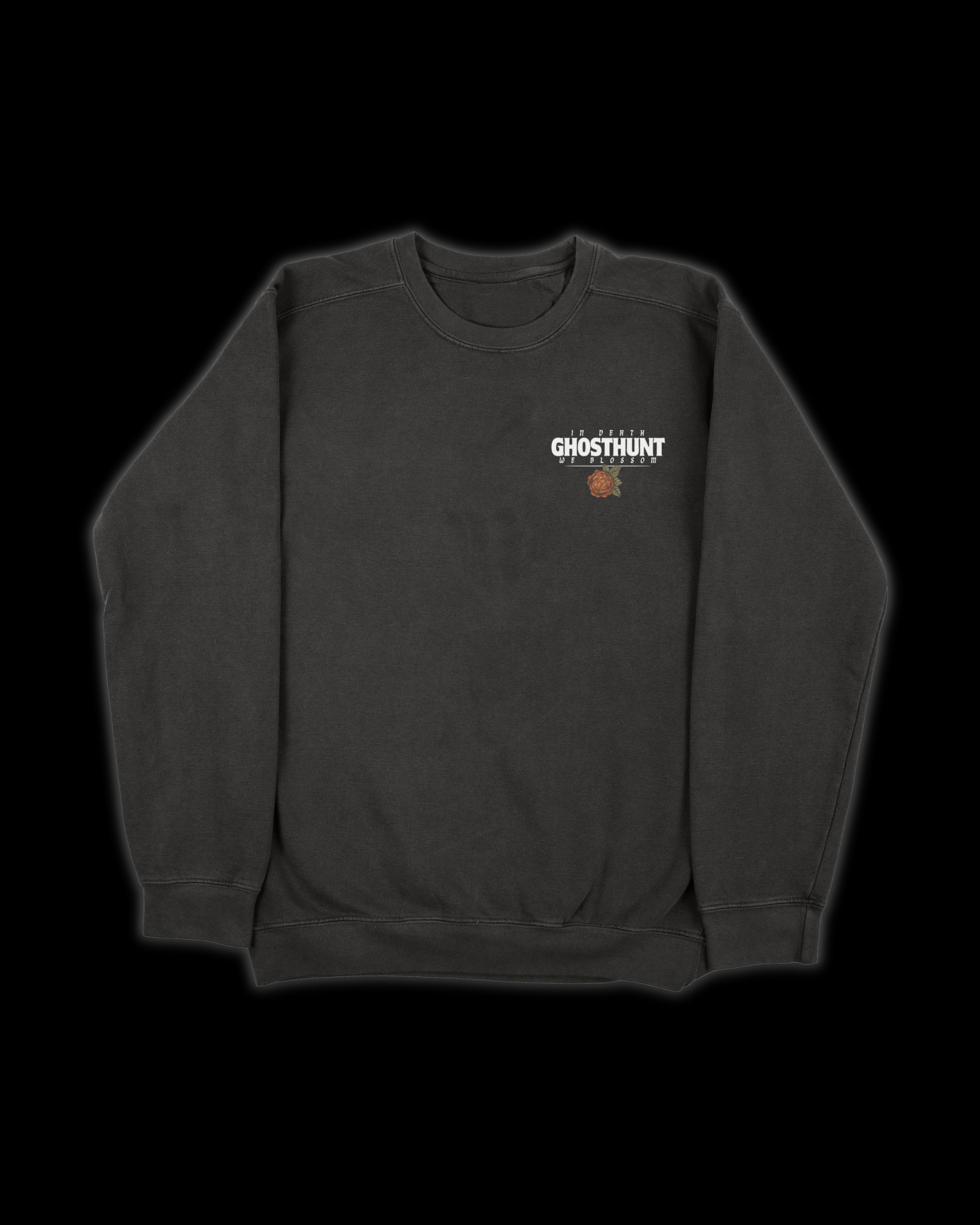 In Death We Blossom Sweatshirt Ghost Hunt -     